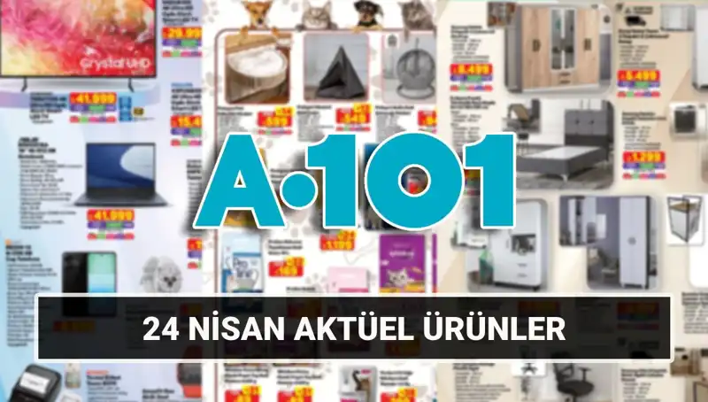 A101'de Yaz Alışverişi Başladı! 24 Nisan Aktüel Kataloğu Yayınlandı