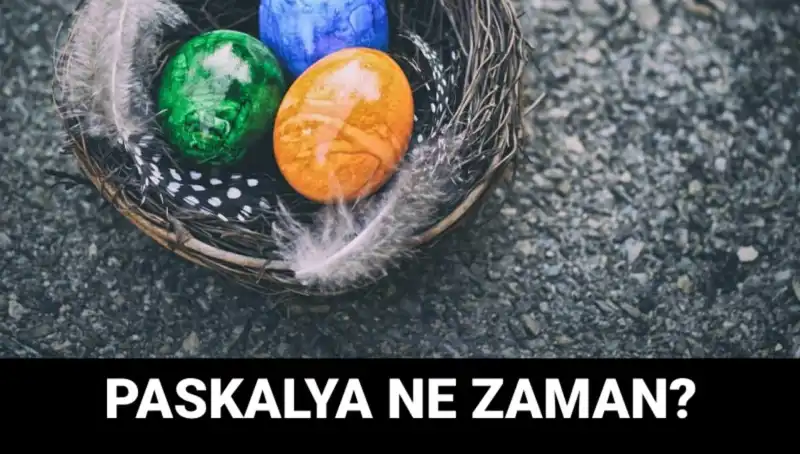 2025 Paskalya Bayramı Hangi Tarihe Denk Geliyor? Tüm Detaylar Burada!