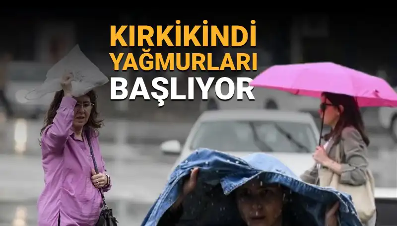 Kırkikindi Yağmurları Ne Zaman Başlayacak? Hava Durumu Analizi